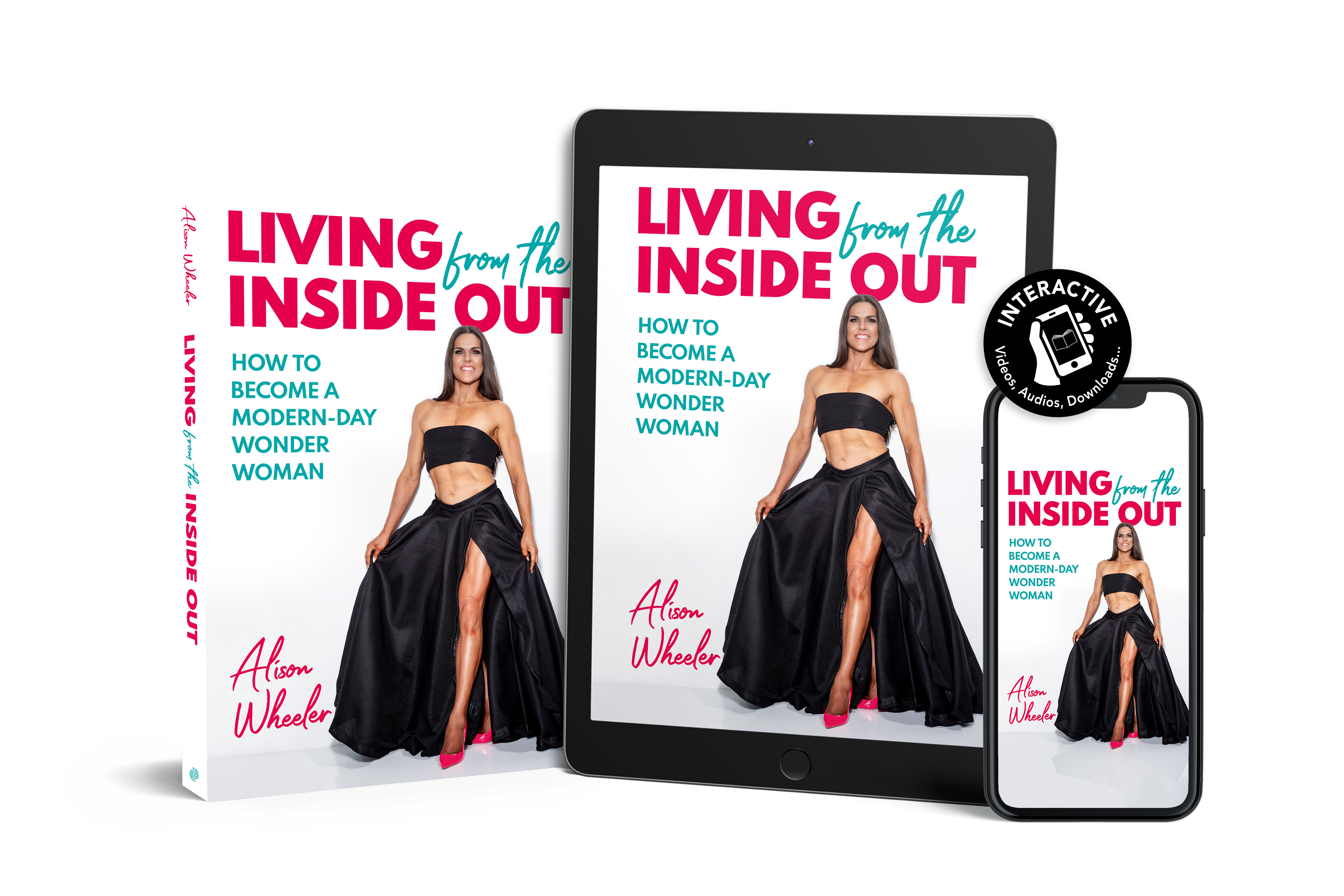 Living From the Inside Out by Alison Wheeler